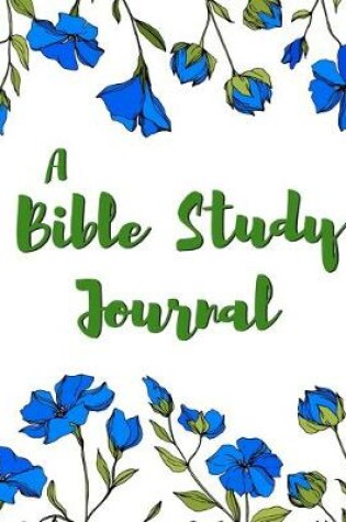 Cover of A Bible Study Journal