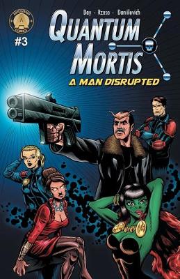 Book cover for QUANTUM MORTIS A Man Disrupted #3