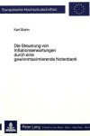 Book cover for Die Steuerung Von Inflationserwartungen Durch Eine Gewinnmaximierende Notenbank