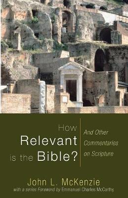 Book cover for How Relevant is the Bible?