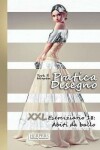 Book cover for Pratica Disegno - XXL Eserciziario 18