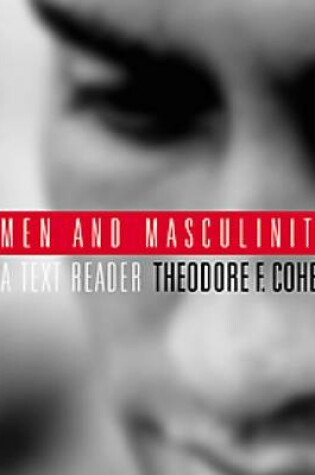 Cover of Men and Masculinity : A Text-Reader