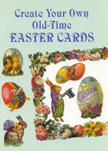 Book cover for Create Your Own Old-Time Easter Car