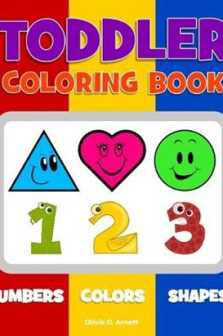 Cover of Toddler Coloring Book. Numbers Colors Shapes