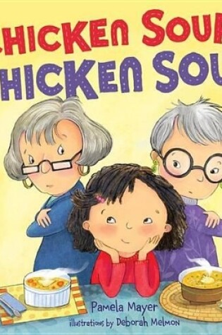 Cover of Chicken Soup, Chicken Soup