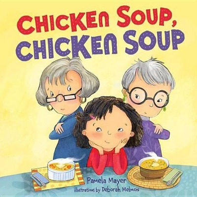 Book cover for Chicken Soup, Chicken Soup