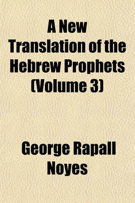 Book cover for A New Translation of the Hebrew Prophets (Volume 3)