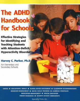 Book cover for The ADHD Handbook for Schools