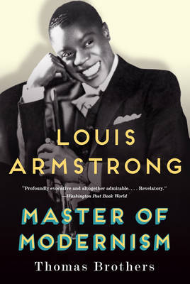 Book cover for Louis Armstrong, Master of Modernism