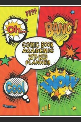 Cover of Comic Book Academic 2019-2020 Planner