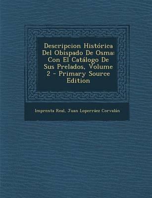 Book cover for Descripcion Historica del Obispado de Osma