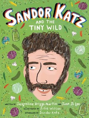 Book cover for Sandor Katz and the Tiny Wild