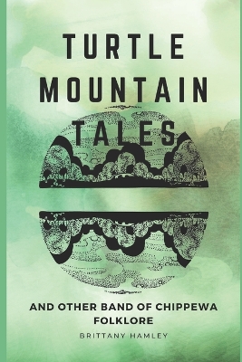 Book cover for Turtle Mountain Tales