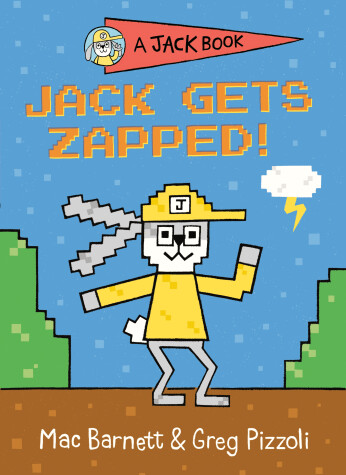 Cover of Jack Gets Zapped!