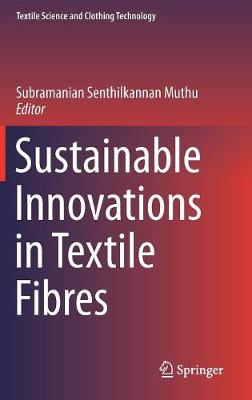 Book cover for Sustainable Innovations in Textile Fibres