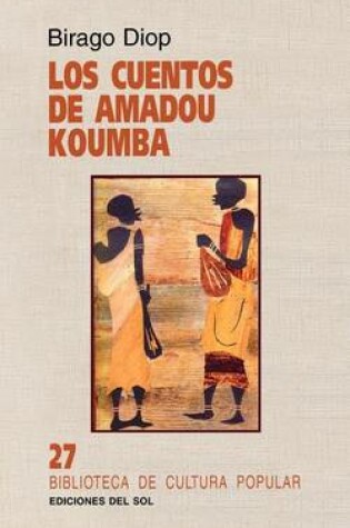 Cover of Los Cuentos De Amadou Koumba