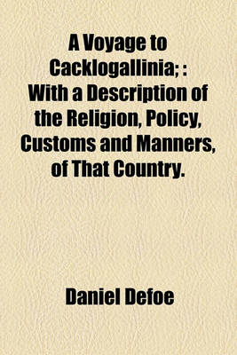 Book cover for A Voyage to Cacklogallinia;