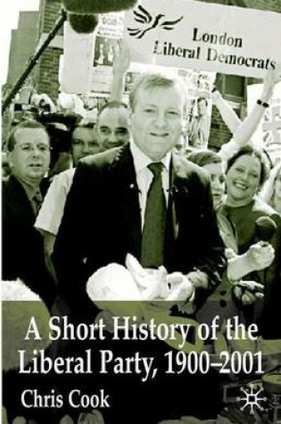 Cover of A Short History of the Liberal Party 1900-2001