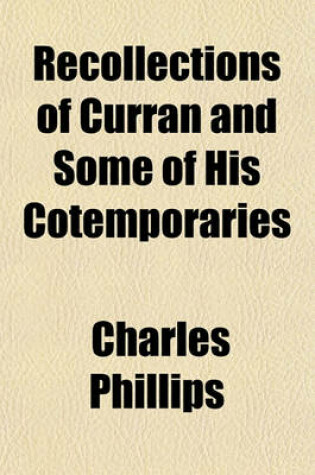 Cover of Recollections of Curran and Some of His Cotemporaries