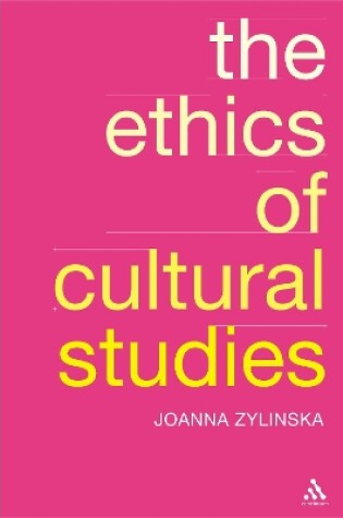 Cover of The Ethics of Cultural Studies