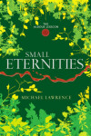 Book cover for Small Eternities