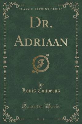 Book cover for Dr. Adriaan (Classic Reprint)