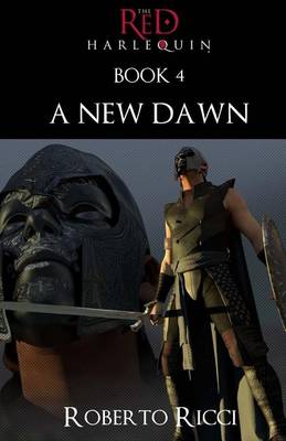 Book cover for The Red Harlequin - Book 4 a New Dawn