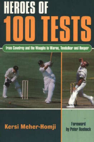 Cover of Heroes of 100 Tests