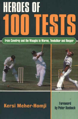 Book cover for Heroes of 100 Tests