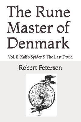 Cover of The Rune Master of Denmark Vol. II