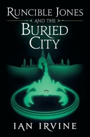 Cover of Runcible Jones and the Buried City