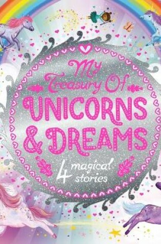 Cover of My Treasury of Unicorns & Dreams