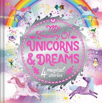 Book cover for My Treasury of Unicorns & Dreams