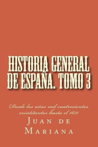 Cover of Historia General de Espana. Tomo 3