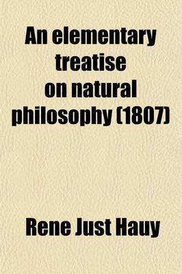 Book cover for An Elementary Treatise on Natural Philosophy Volume 2