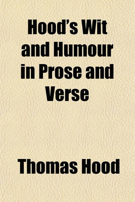 Book cover for Hood's Wit and Humour in Prose and Verse