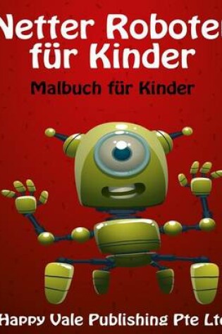 Cover of Netter Roboter für Kinder