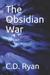 Book cover for The Obsidian War