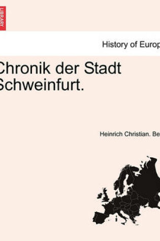 Cover of Chronik Der Stadt Schweinfurt.