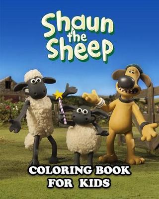 Book cover for Shaun the Sheep Coloring Book for Kids