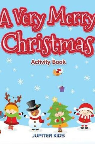 Cover of A Very Merry Christmas Activity Book