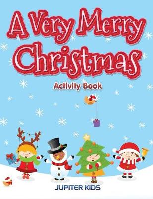 Book cover for A Very Merry Christmas Activity Book