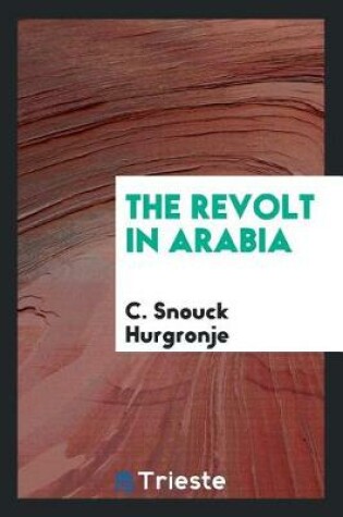 Cover of The Revolt in Arabia