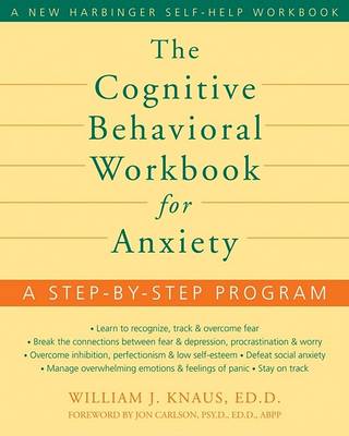 Book cover for Cognitive Behavioral Workbook for Anxiety