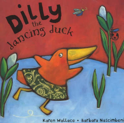 Book cover for Dilly the Dancing Duck