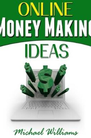 Cover of Online Money Making Ideas