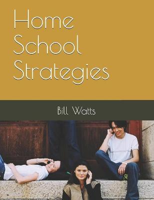 Book cover for Home School Strategies