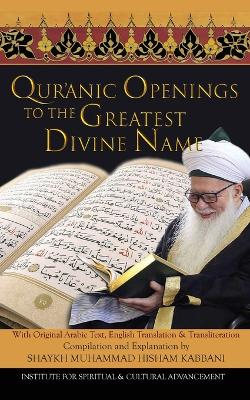 Book cover for Quranic Openings to the Greatest Divine Name