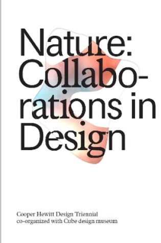 Cover of Nature: Collaborations in Design