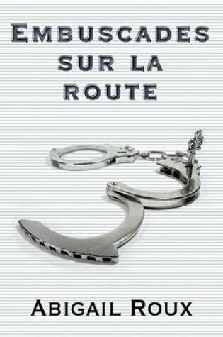 Cover of Embuscades Sur La Route